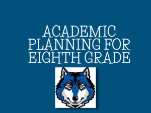 thumbnail of WEBSITE for 26-27 Rising 8th Grade Academic Planning