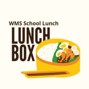 WMS School Lunch, Lunch Box