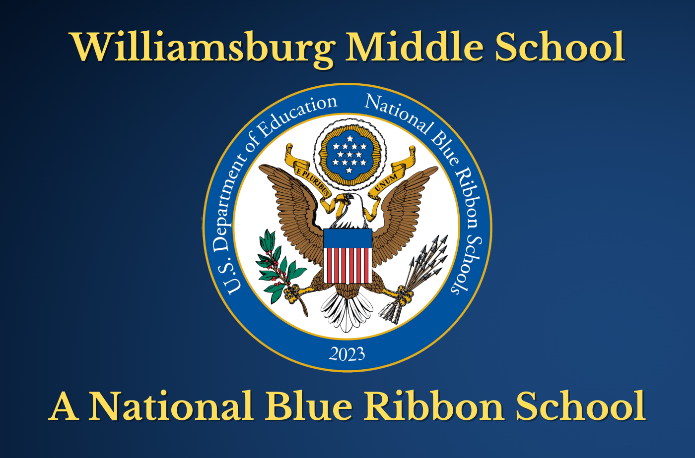 Williamsburg Middle School A National Blue Ribbon School