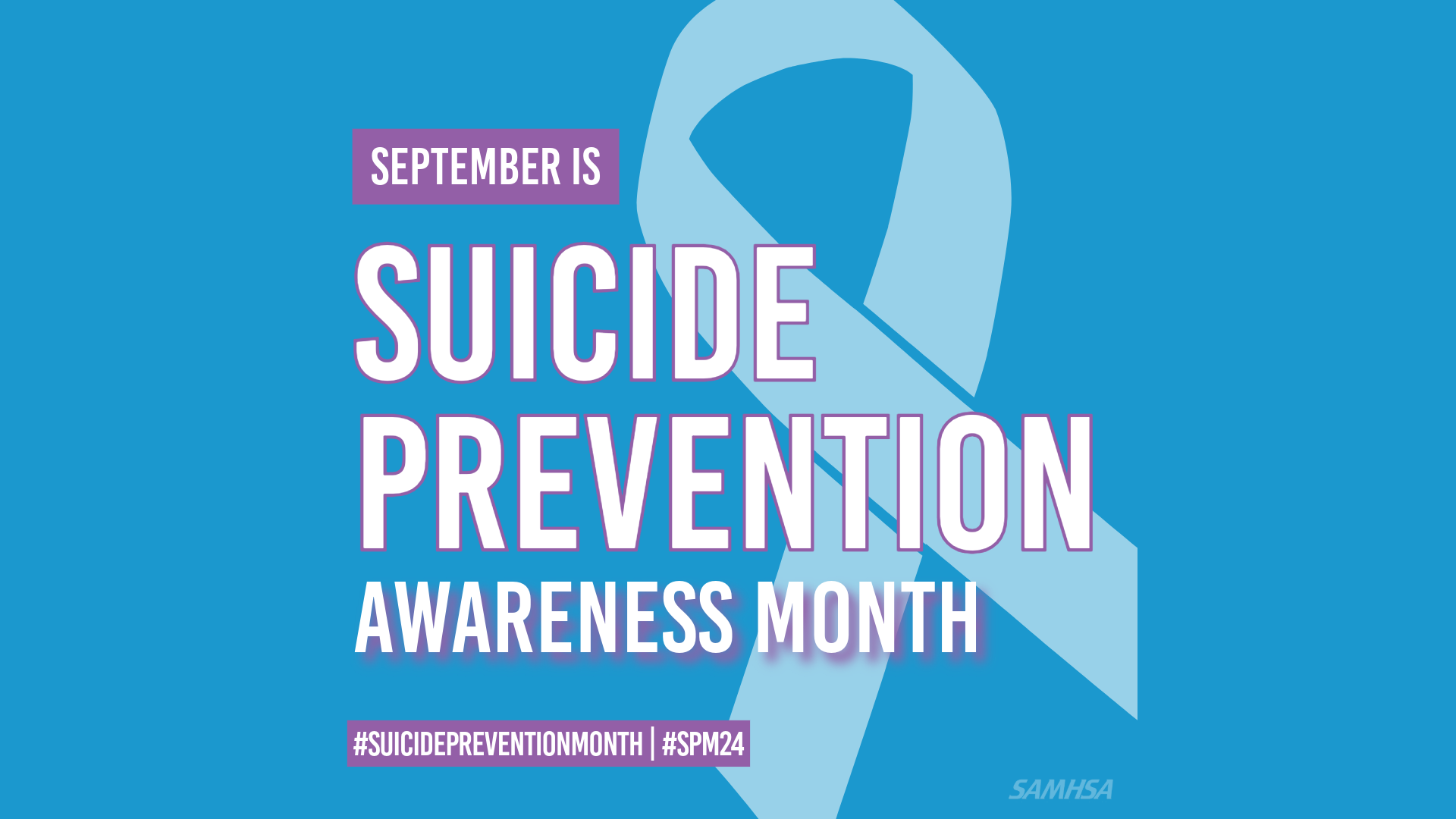 September is suicide prevention awareness month graphic