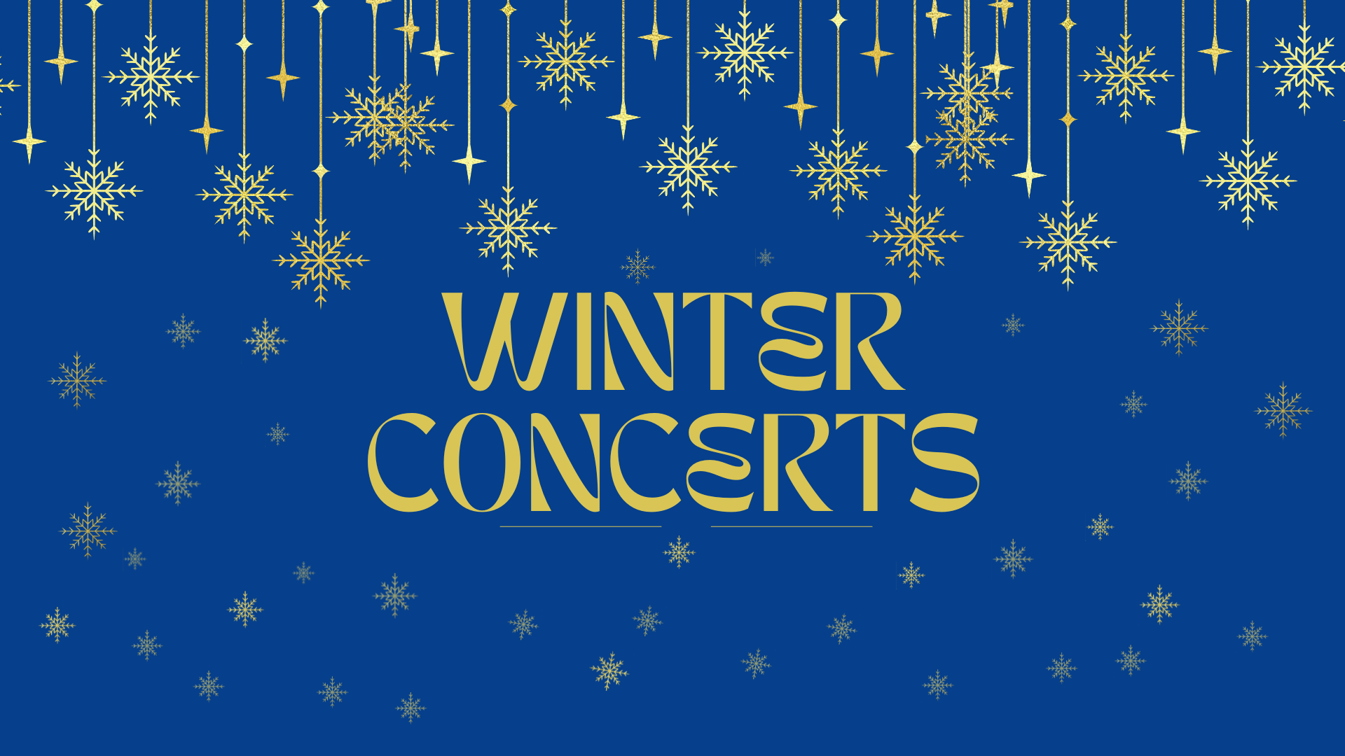 image with blue background, gold snowflakes, and gold words - winter concerts